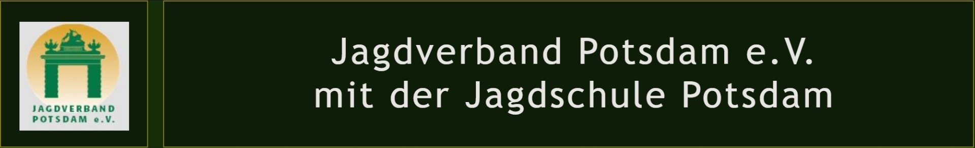 Jagdschule Potsdam des Jagdverbandes Potsdam e.V.